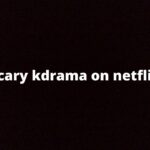 LIST OF THE SCARY KDARAMS ON NETFLIX WHICH ARE WORTH WATCHING