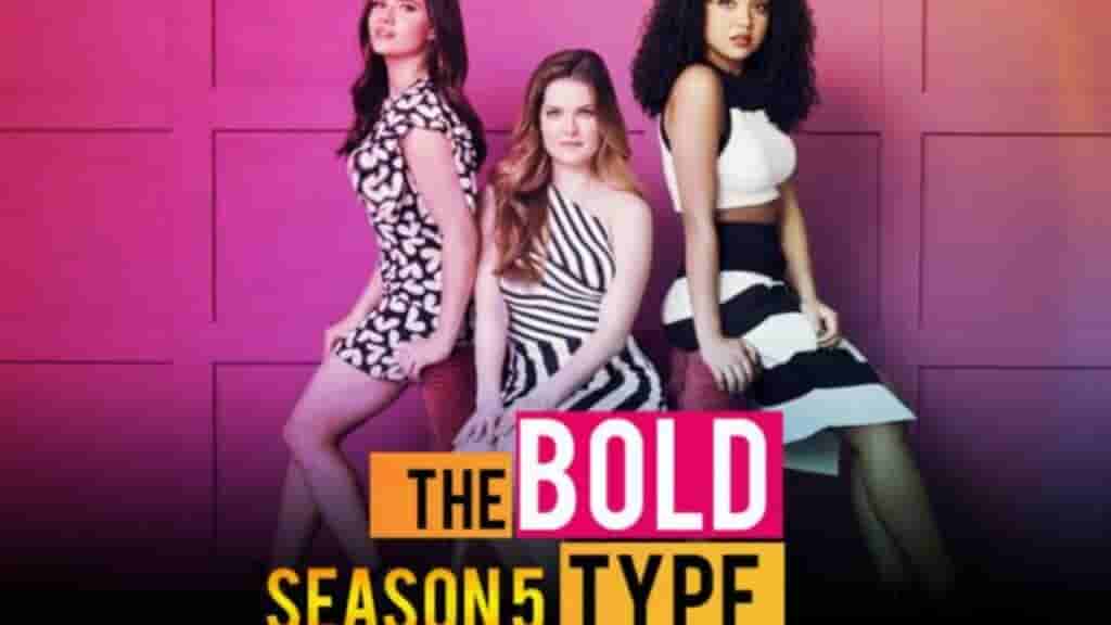 The Bold Type Season 5 Amazon Prime Storyline: What Happened In The Series?