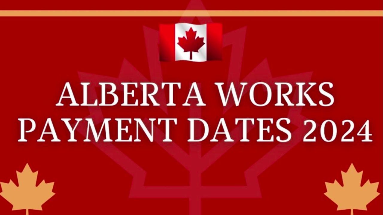 Alberta Works Benefits 2024