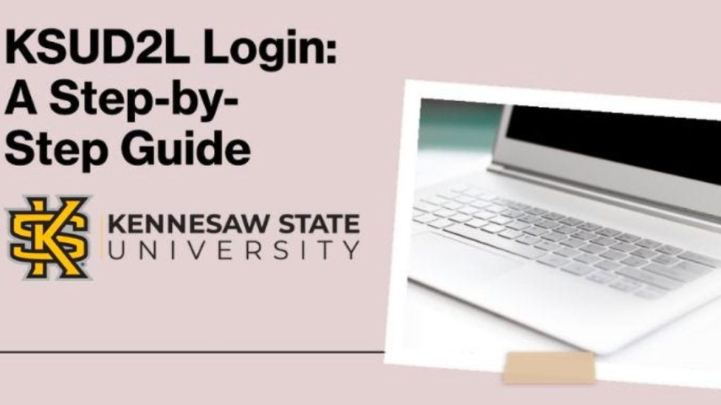 Kennesaw State D2L – How To Access KSU D2L Brightspace? – The Sentinel ...