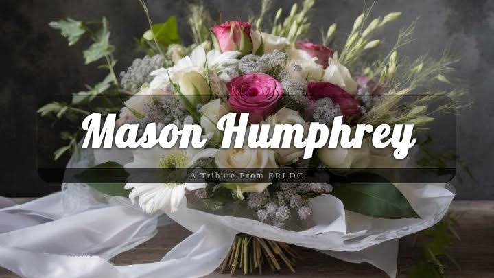 Mason Humphrey Obituary: How did Mason Humphrey Died? – The Sentinel ...